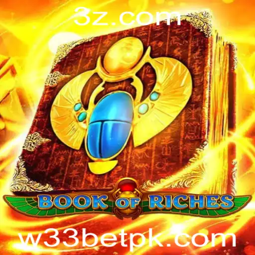Descubra o Fascinante Mundo de BookofRiches com w33bet